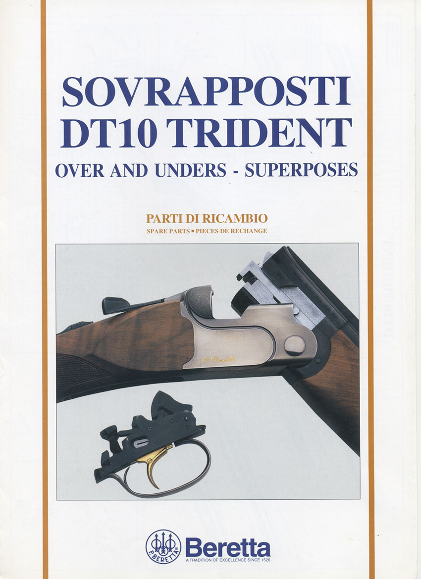 P. Beretta Over and Unders : DT10 Treident Trap, X Trap, Skeet, Sporting